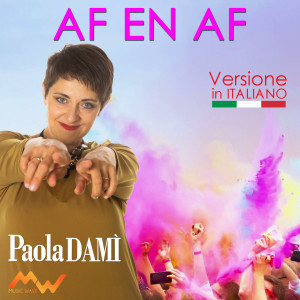Album Af En Af (Italian Version Salta Mix) oleh Paola Damì