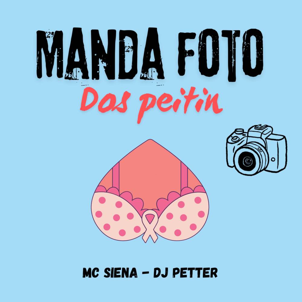 Manda Foto dos Peitin (Explicit)