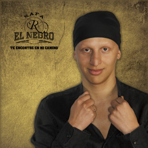 Listen to Te Encontré en mi Camino song with lyrics from Rafa El Negro