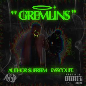 Fasscoupe的專輯Gremlins (feat. Fasscoupe) (Explicit)
