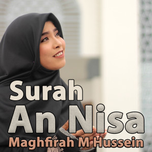 ดาวน์โหลดและฟังเพลง Surah an Nisa พร้อมเนื้อเพลงจาก Maghfirah M Hussein
