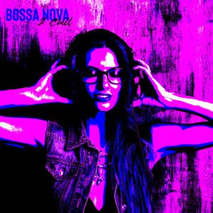 Album Bossa Nova & Chill (Summer Café, Instrumental Jazz Relaxation 2021) oleh Instrumental Jazz Music Zone