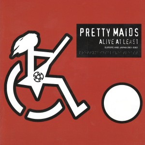 Album Alive At Least (Europe And Japan 2001 - 2002) from Pretty Maids
