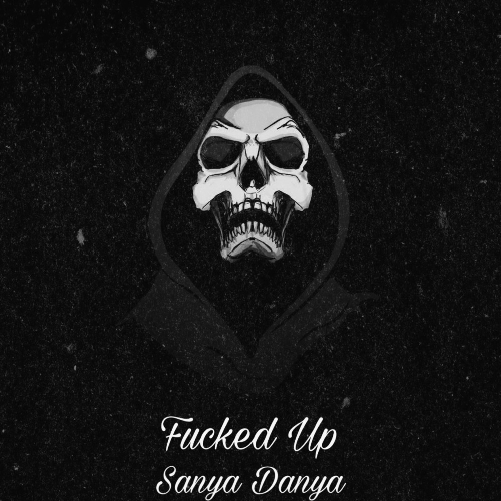 Fucked Up (Explicit)