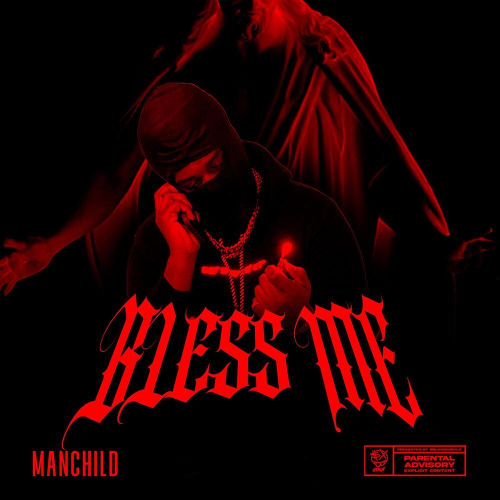 Bless Me (Explicit)