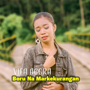 收聽VIFA AGORA的Boru Na Markekurangan歌詞歌曲