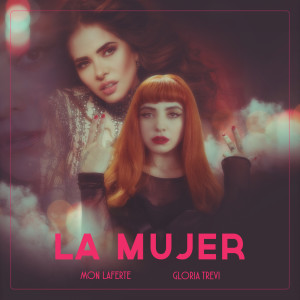 收聽Mon Laferte的La Mujer歌詞歌曲