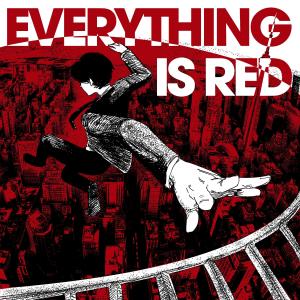 EVERYTHING IS RED (Explicit) dari Koven Wei