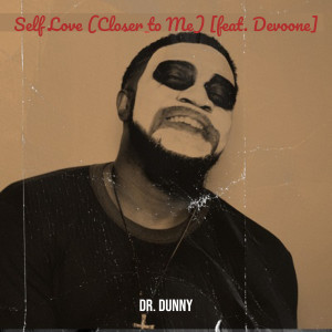 อัลบัม Self Love (Closer to Me) ศิลปิน Dr. Dunny