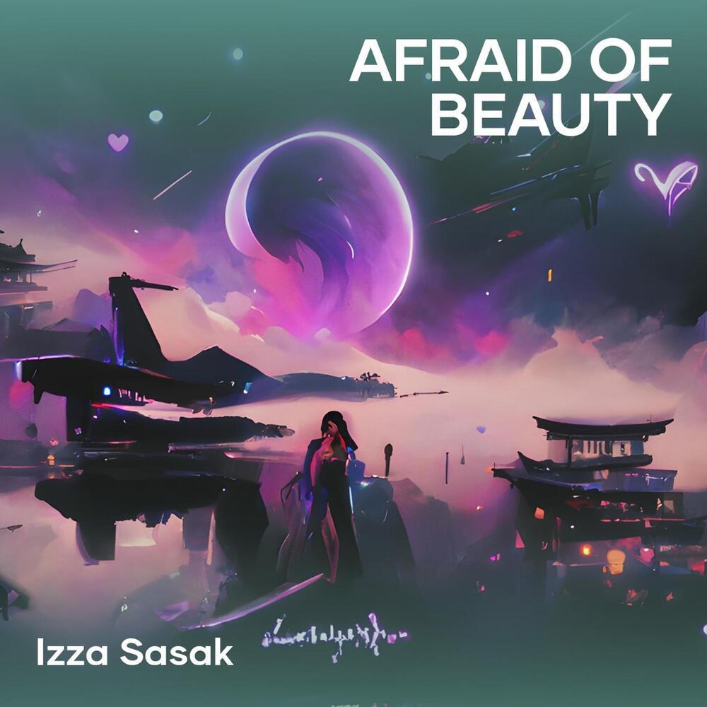 Afraid of Beauty