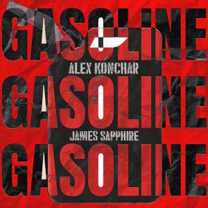 ดาวน์โหลดและฟังเพลง Gasoline (Explicit) พร้อมเนื้อเพลงจาก Alex Konchar