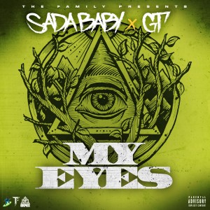 ดาวน์โหลดและฟังเพลง My Eyes (Explicit) พร้อมเนื้อเพลงจาก Sada Baby