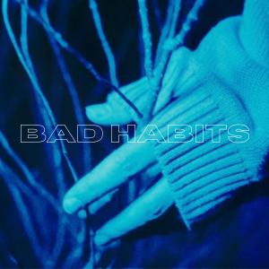 Minh的專輯bad habits