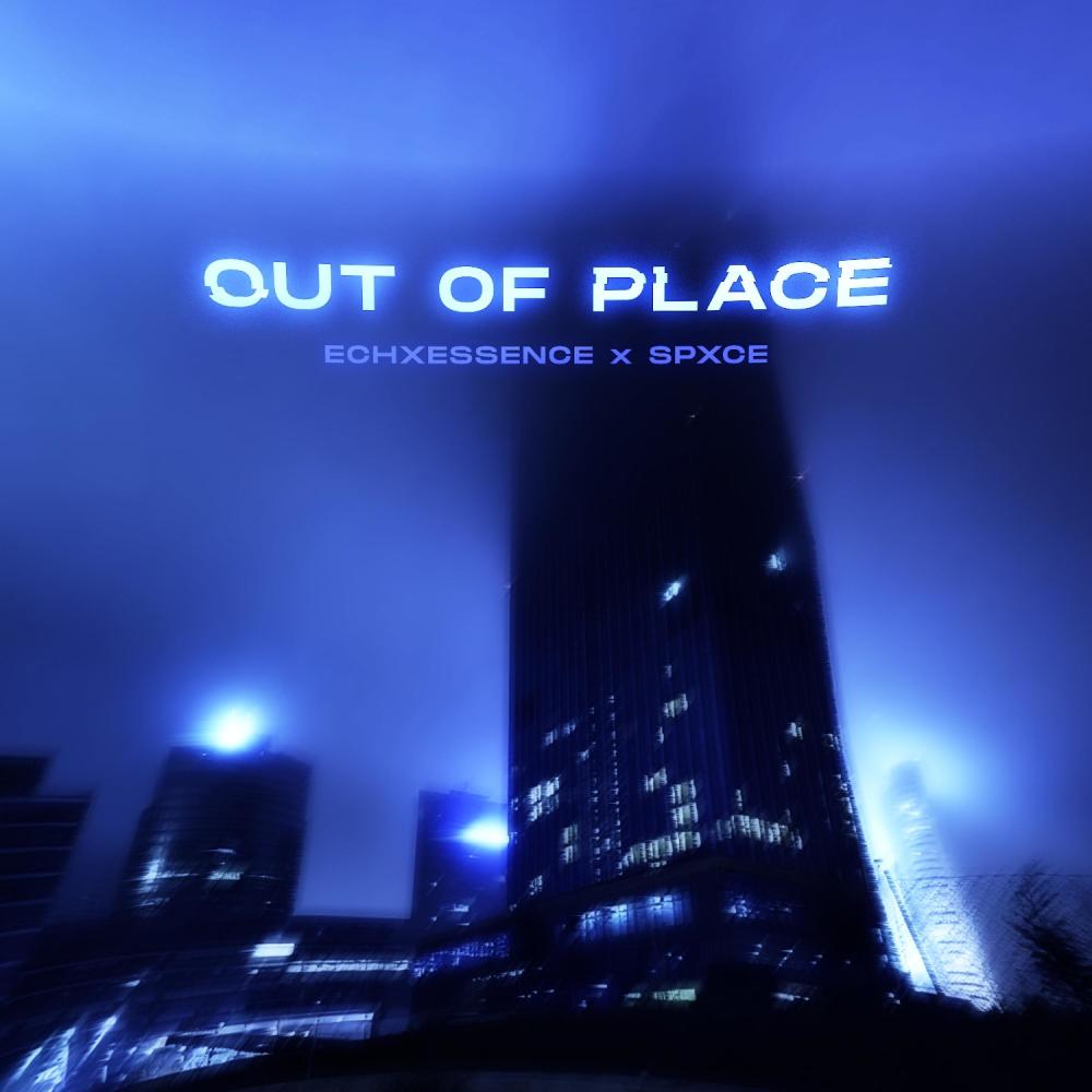 Out of Place (Explicit)