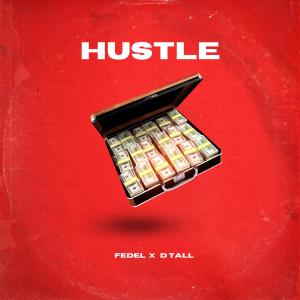 Album Hustle from Fedel