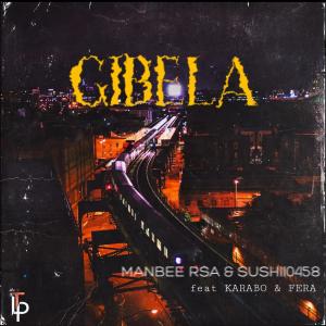 Gibela (feat. Fera & Karabo)