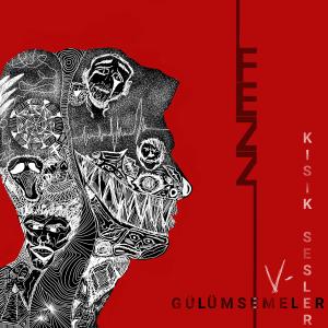 收听Fezz的Kısık Sesler v Gülümsemeler歌词歌曲