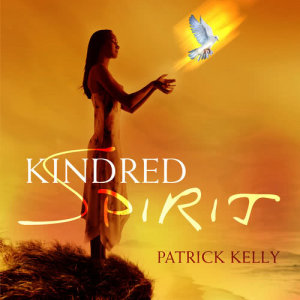 Patrick Kelly的專輯Kindred Spirit