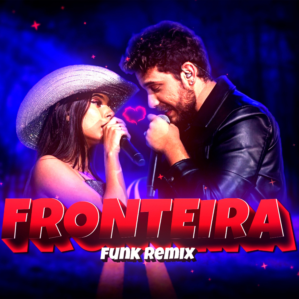 Cê Tá Cruzando a Fronteira (FUNK)