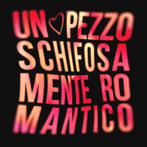ดาวน์โหลดและฟังเพลง Un Pezzo Schifosamente Romantico พร้อมเนื้อเพลงจาก Carousel 47
