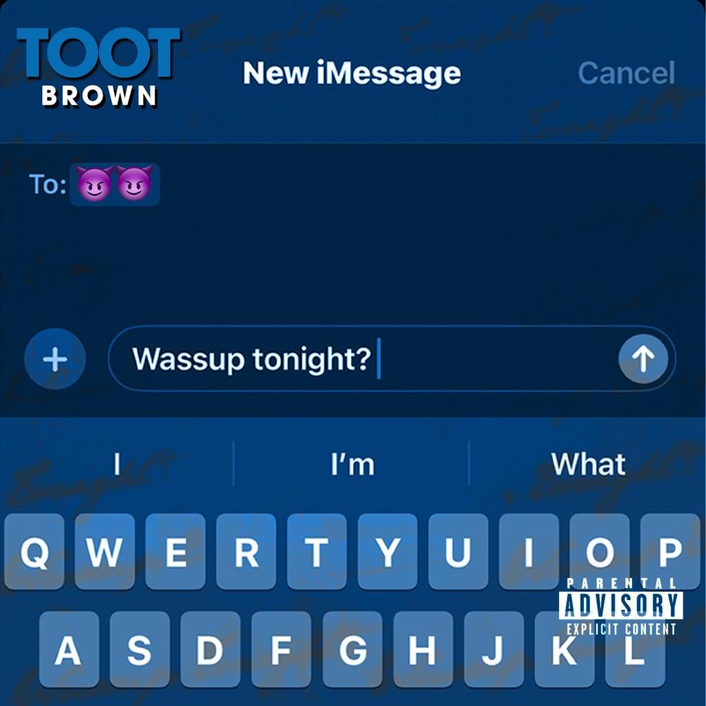 Wassup Tonight (Explicit)