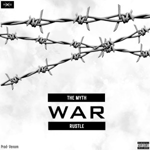 The Myth的专辑War (Explicit)