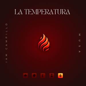 ดาวน์โหลดและฟังเพลง La Temperatura พร้อมเนื้อเพลงจาก Iam Campillo