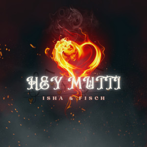 Album Hey Mutti from Isha
