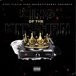 Album King of the Kitchen (Explicit) from DJ Wizzy