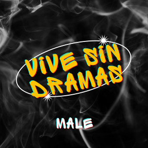 อัลบัม Vive Sin Dramas ศิลปิน Male
