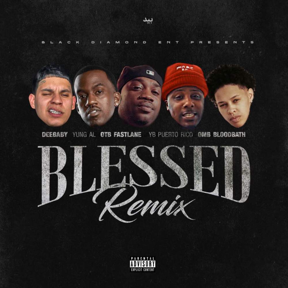 Blessed (Remix|Explicit)