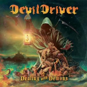 DevilDriver的專輯Dealing with Demons I