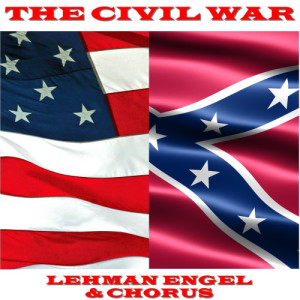 Lehman Engel的專輯The Civil War
