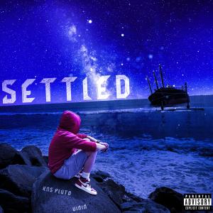 Listen to Settled (Explicit) song with lyrics from RNS Pluto