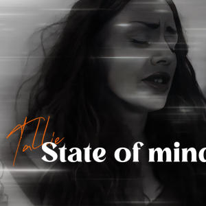 Tallie的專輯Tai state of mind (Radio Edit)