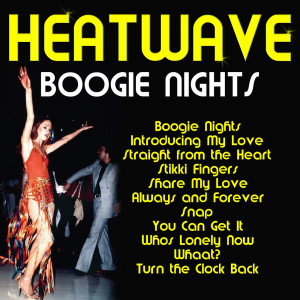 收聽Heatwave的Snap歌詞歌曲