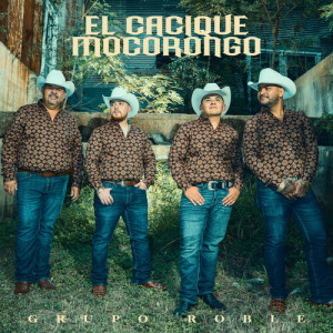 อัลบัม El Cacique Mocorongo ศิลปิน Grupo Roble