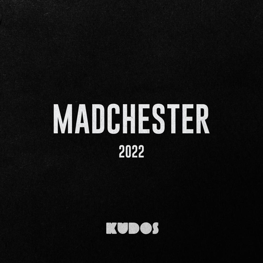 Madchester 2022 (feat. Hilnigger)