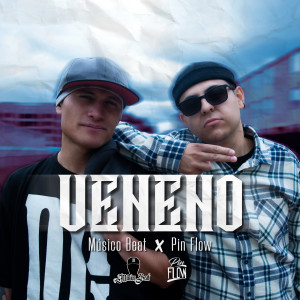 อัลบัม Veneno (Explicit) ศิลปิน Pin Flow