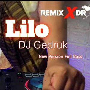 Album Lilo (Explicit) from Dj Gedruk