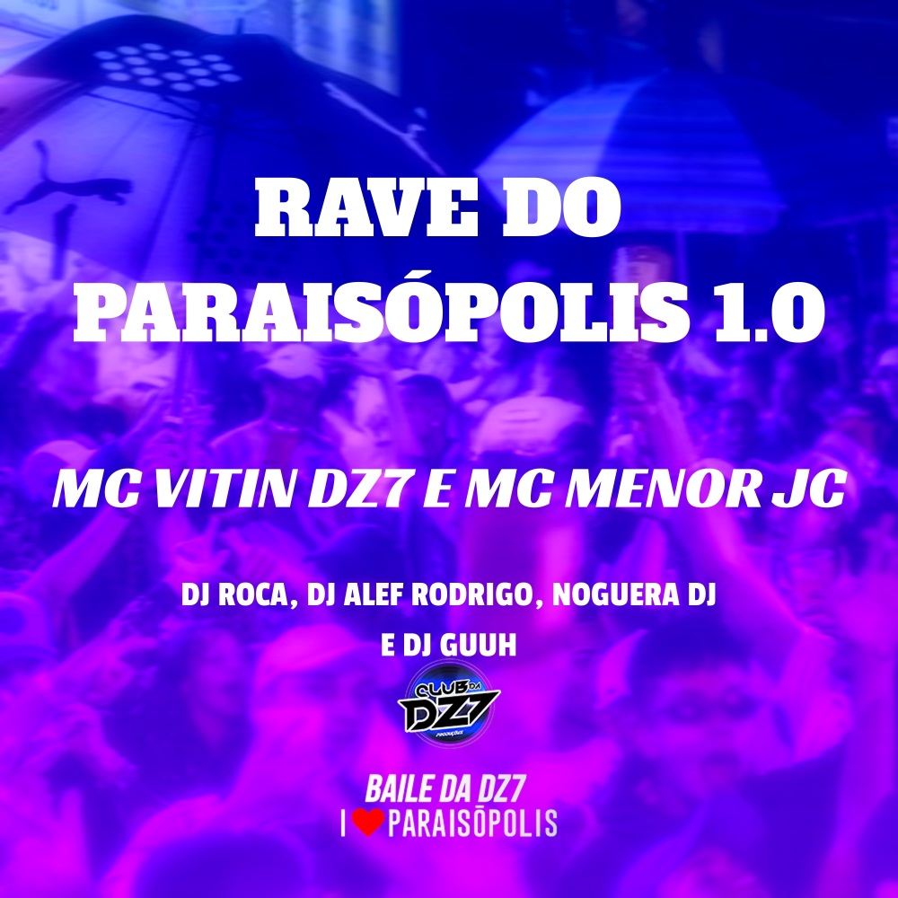 Rave do Paraisópolis 1.0 (Explicit)