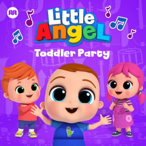 อัลบัม Toddler Party ศิลปิน Little Angel