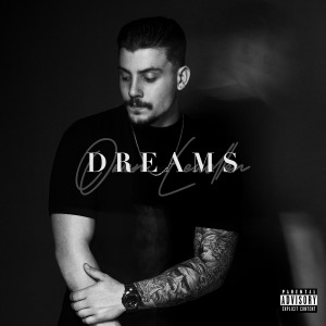 Dengarkan lagu Dreams (Explicit) nyanyian Owen Leuellen dengan lirik