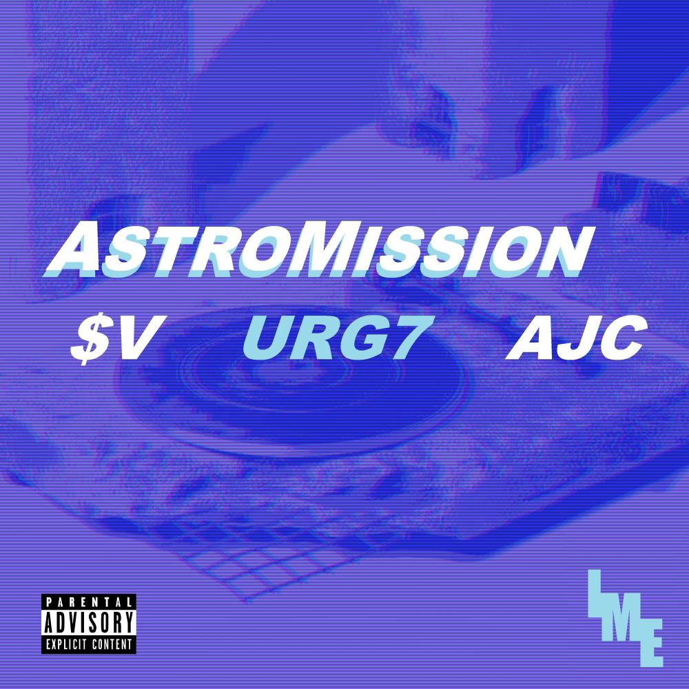 AstroMission (feat. Keon X, URG7 & AJC) (Explicit)