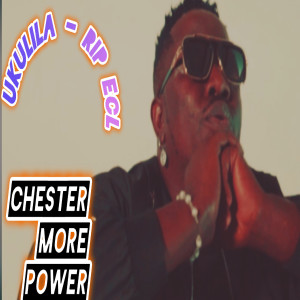 收聽Chester More Power的Ukulila - Rip Ecl歌詞歌曲