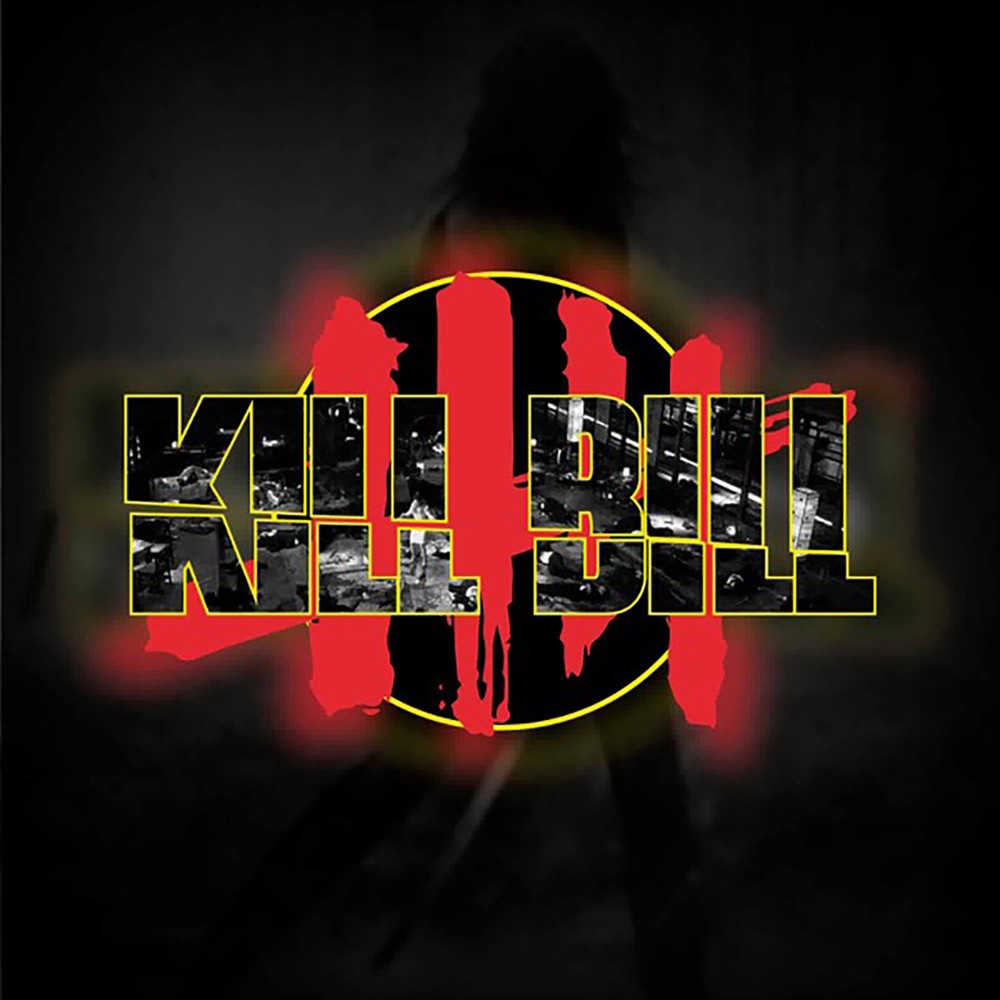 Kill Bill 2018 (Explicit)