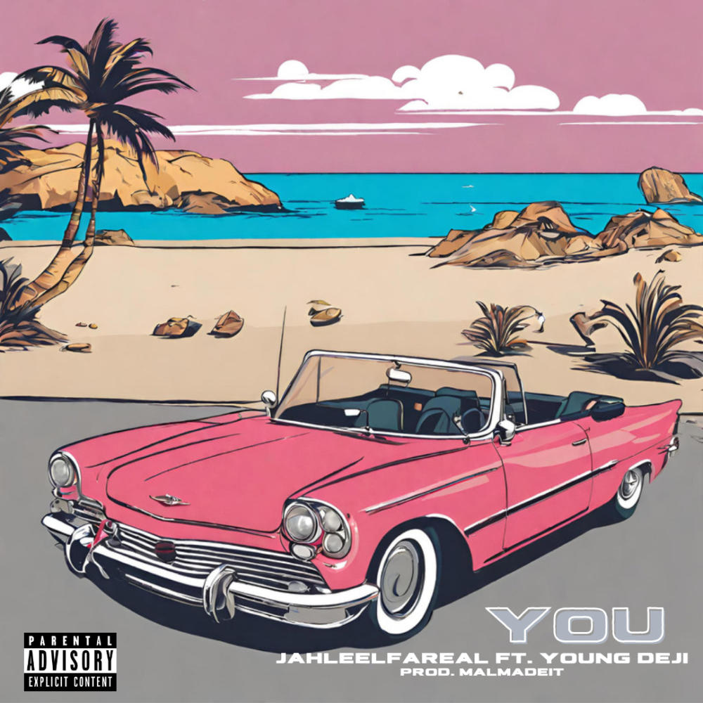 YOU (feat. Young Deji) (Explicit)