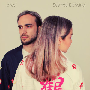 Album See You Dancing from E.V.E