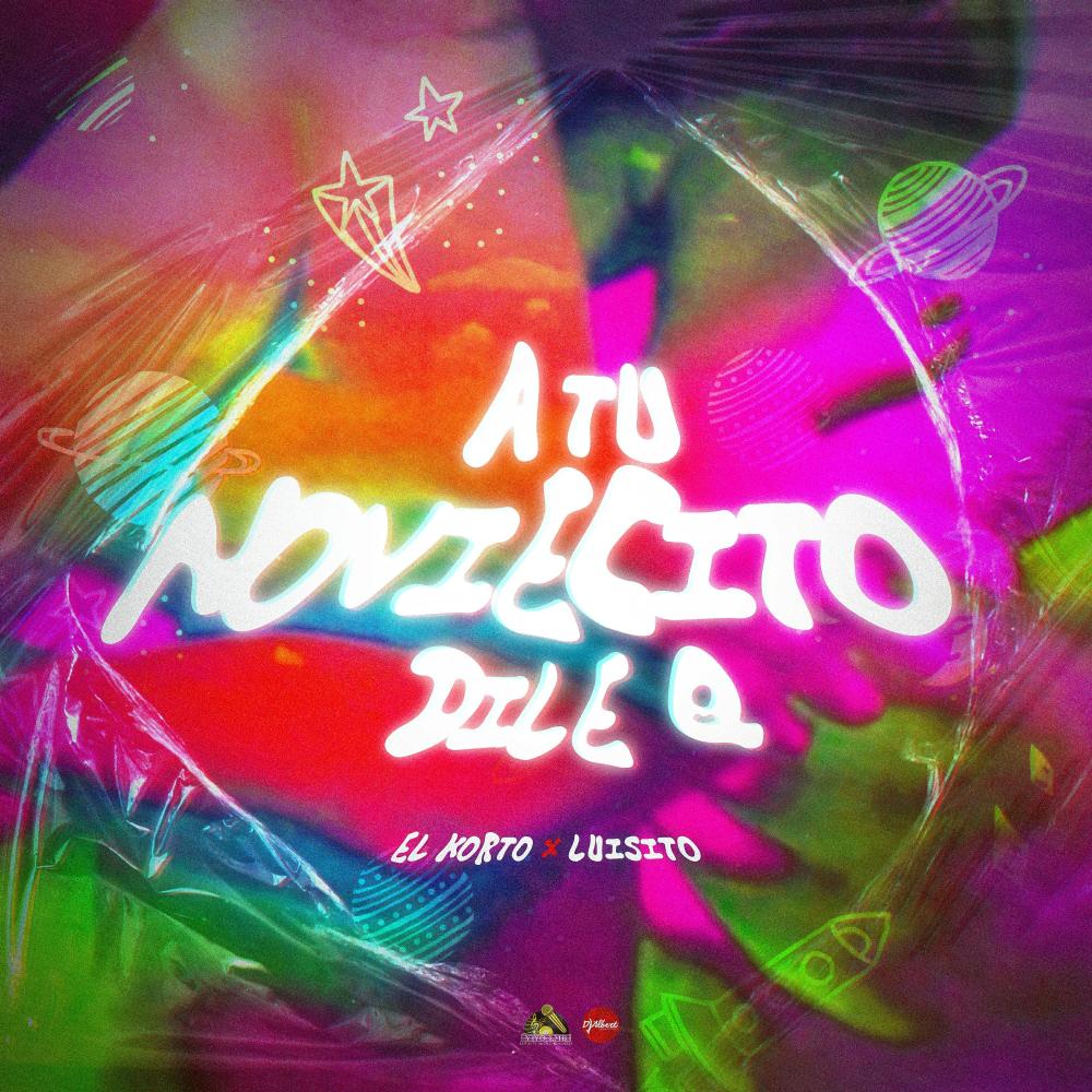 A Tu Noviecito Dile Q (Explicit)