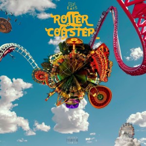 Album Roller Coaster (Explicit) from Bartox